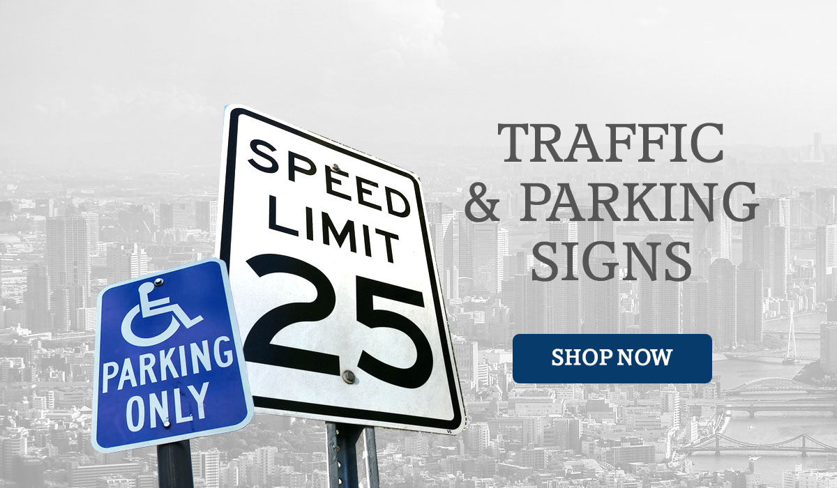 Traffic & Parking Signs